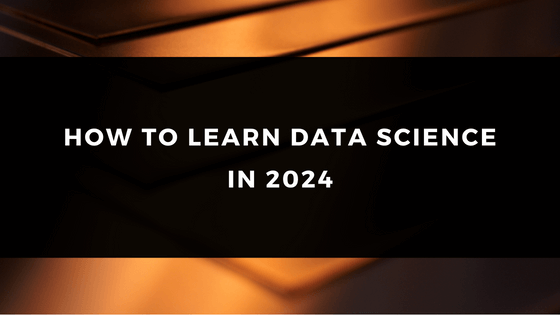 HOW TO LEARN DATA SCIENCE IN 2024 Bilgin IT Academy   How To Learn Data Science In 2024 