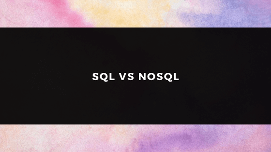 SQL VS NOSQL | Bilginç IT Academy