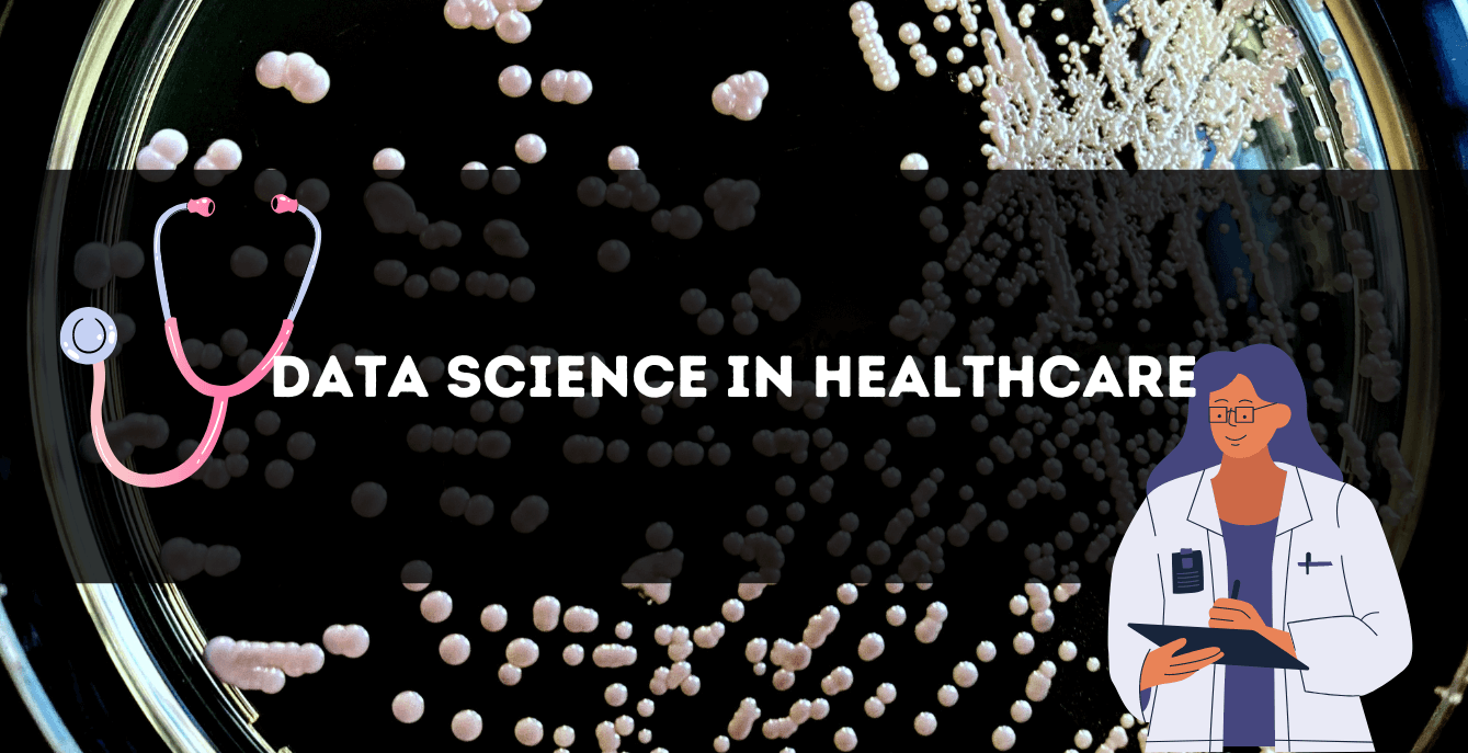 EMPOWERING HEALTHCARE THROUGH DATA SCIENCE