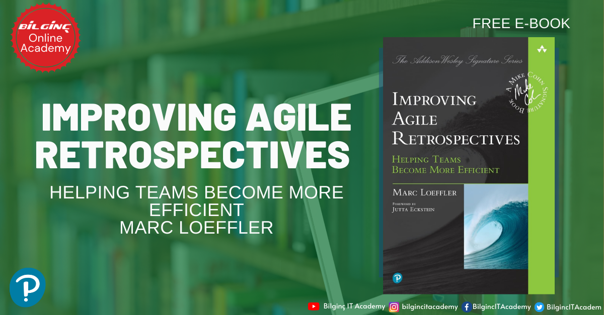 Improving Agile Retrospectives: Helping Teams Become More Efficient