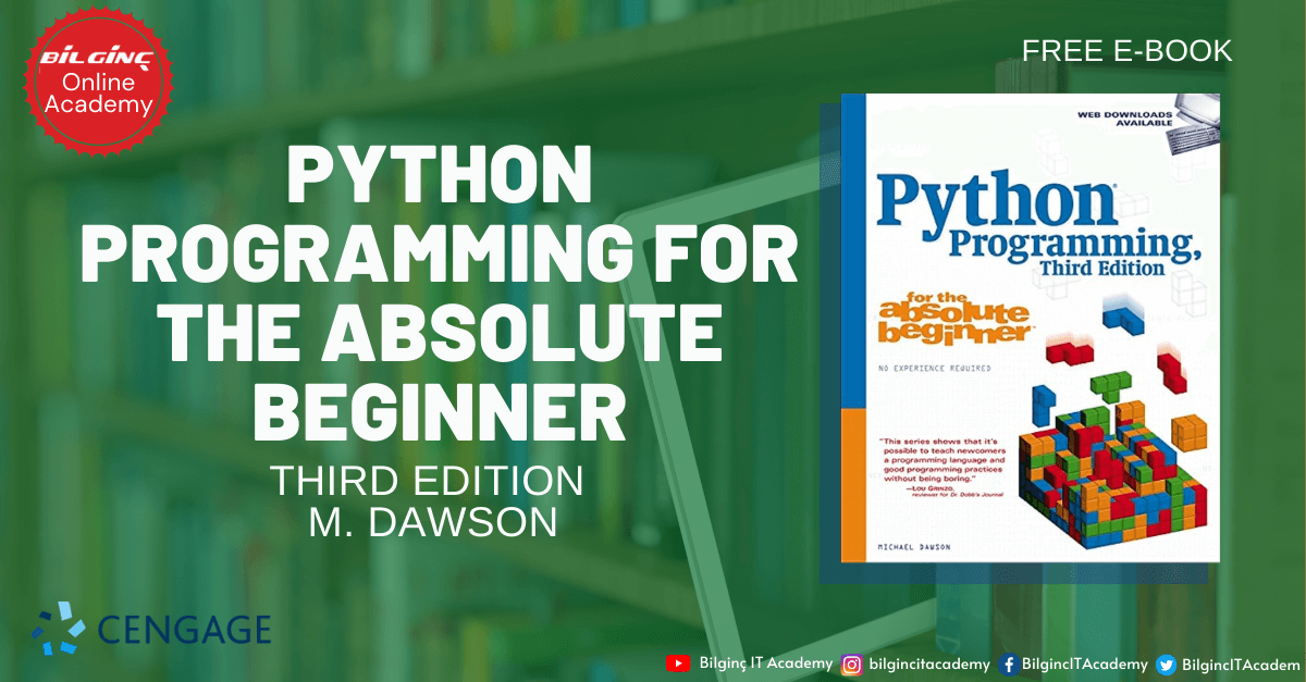 Python Programming For The Absolute Beginner